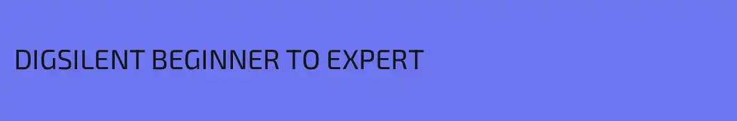 DIGSILENT BEGINNER TO EXPERT